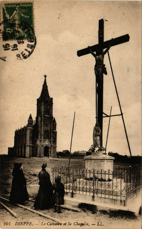 Carte postale ancienne Dieppe-Le Calvaire et la Chapelle à Dieppe