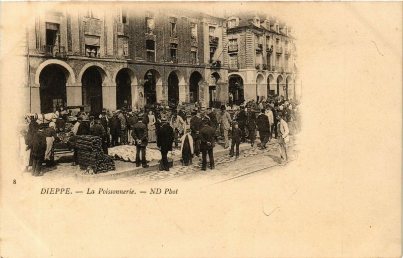 Carte postale ancienne Dieppe-La Poissonnerie à Dieppe