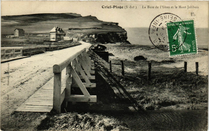 Carte postale ancienne Criel-Plage La Buse de l'Yeres et le Mont Jolibois