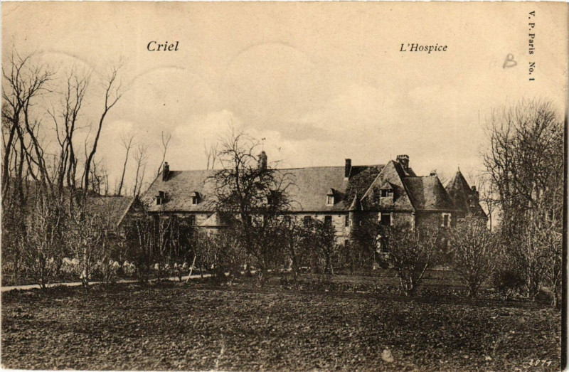Carte postale ancienne Criel-L'Hospice