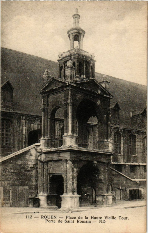 Carte postale ancienne Rouen-Place de la Haute Vieille Tour-Porte de Saint-Romain à Rouen