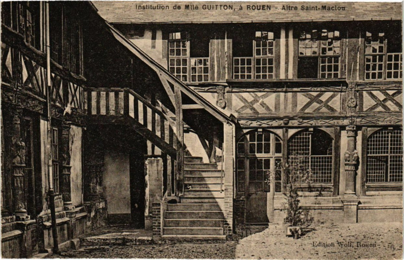 Carte postale ancienne Inst. de Mlle Guitton a Rouen-Aitre Saint-Maclou à Rouen