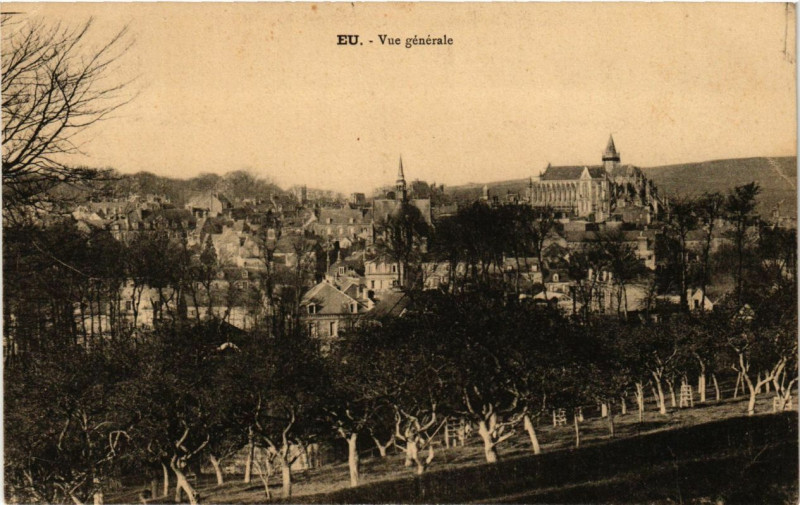 Carte postale ancienne Eu - Vue générale à Eu