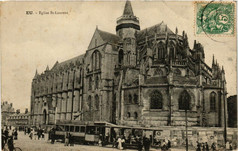 Carte postale ancienne Eu - Eglise Saint-Laurent à Eu