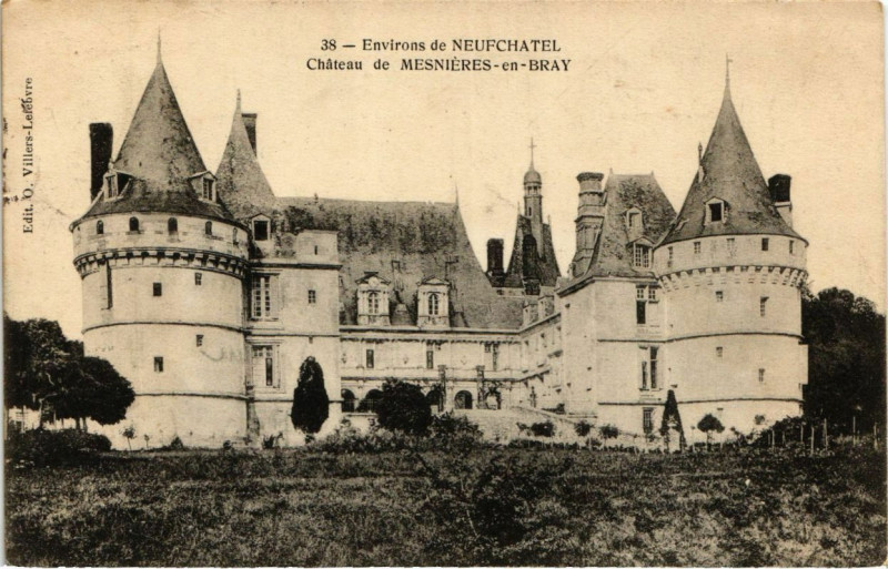 Carte postale ancienne Env. de Neufchatel-Chateau de Mesnieres en Bray à Eu