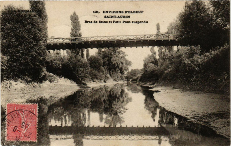 Carte postale ancienne Saint-Aubin - Bras de la Seine et Petit Pont suspendu