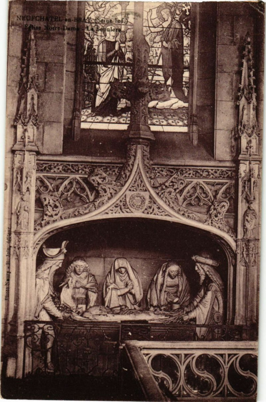 Carte postale ancienne Neufchatel-en-Bray - Eglise N.D. - La Sepulcre à Neufchâtel-en-Bray