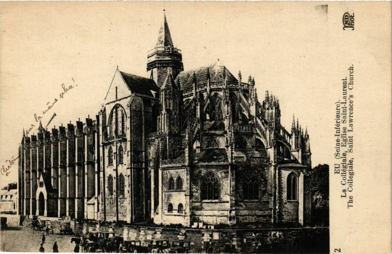 Carte postale ancienne Eu - La Collegiale Eglise Saint-Laurent à Eu