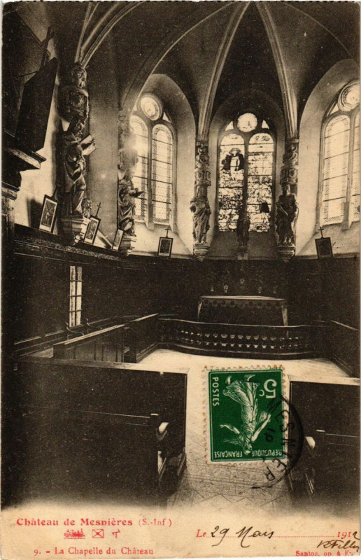 Carte postale ancienne Chateau de Mesnieres - La Chapelle du Chateau