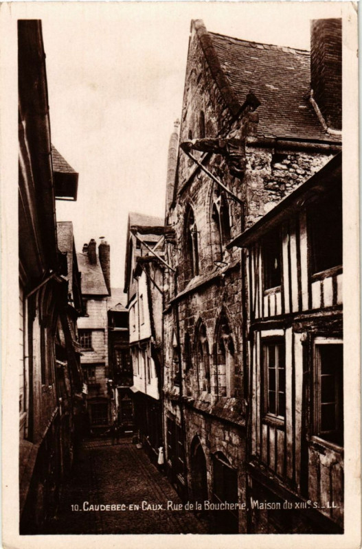 Carte postale ancienne Caudebec-en-Caux - Rue de la Boucherie - Maison du XIIIe s.
