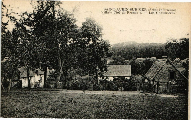 Carte postale ancienne Saint-Aubin-sur-Mer-Villa Ciel de France-Les Chaumieres à Saint-Aubin-sur-Mer