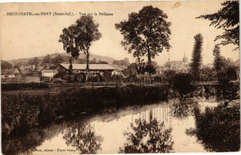Carte postale ancienne Neufchatel en Bray-Vue sur la Bethune à Neufchâtel-en-Bray