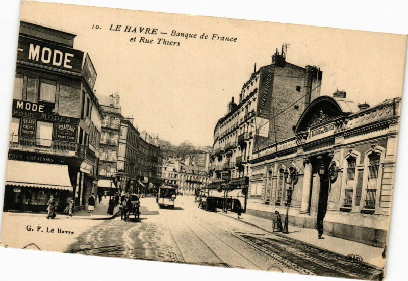 Carte postale ancienne Le Havre-Banque de France et Rue Thiers au Havre