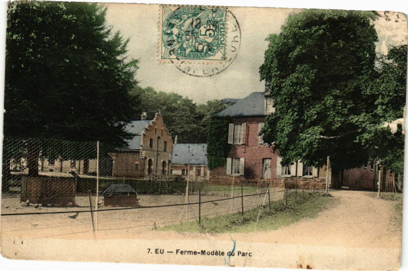 Carte postale ancienne Eu - Ferme Modele du Parc à Eu