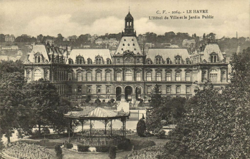 Carte postale ancienne Le Havre - L'Hotel de Ville et le Jardin Public au Havre