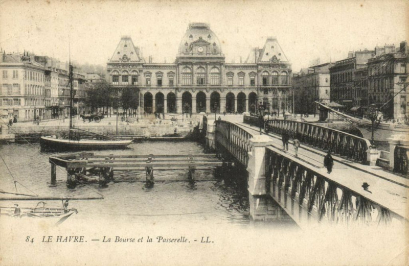 Carte postale ancienne Le Havre - La Bourse et la Passerelle au Havre