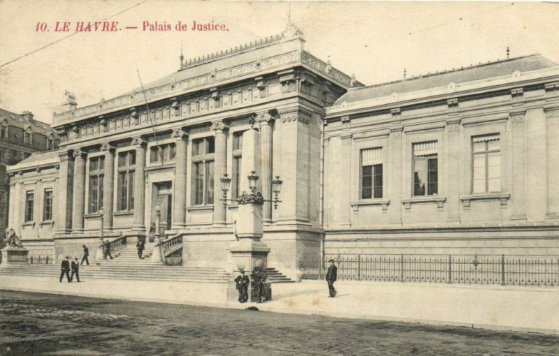 Carte postale ancienne Le Havre - Palais de Justice au Havre