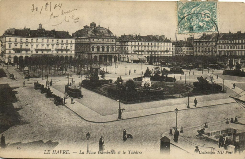 Carte postale ancienne Le Havre - La Place Gambetta & le Theatre au Havre