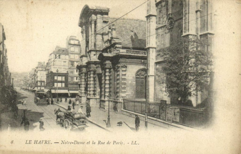 Carte postale ancienne Le Havre - Notre-Dame et la Rue de Paris au Havre