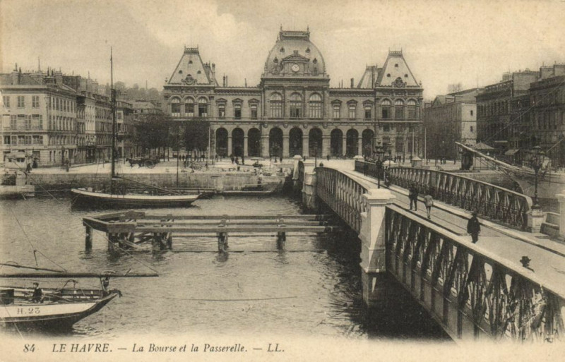 Carte postale ancienne Le Havre - La Bourse et la Passerelle au Havre