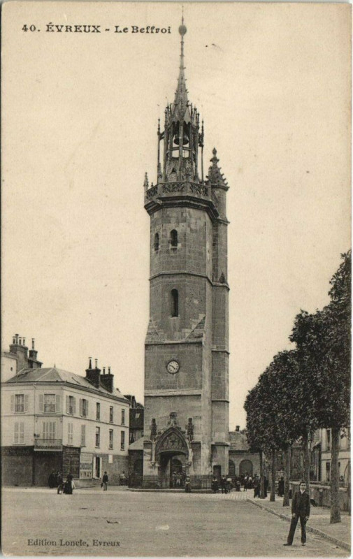 Carte postale ancienne Evreux-Le Beffroi à Évreux