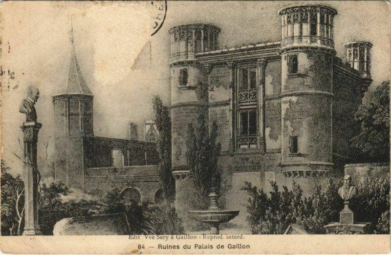 Carte postale ancienne Ruines du Palais de Gaillon à Gaillon