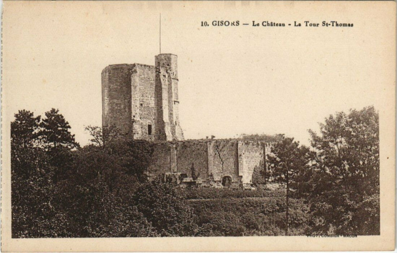 Carte postale ancienne Gisors - Le Chateau-La Tour Saint-Thomas à Gisors