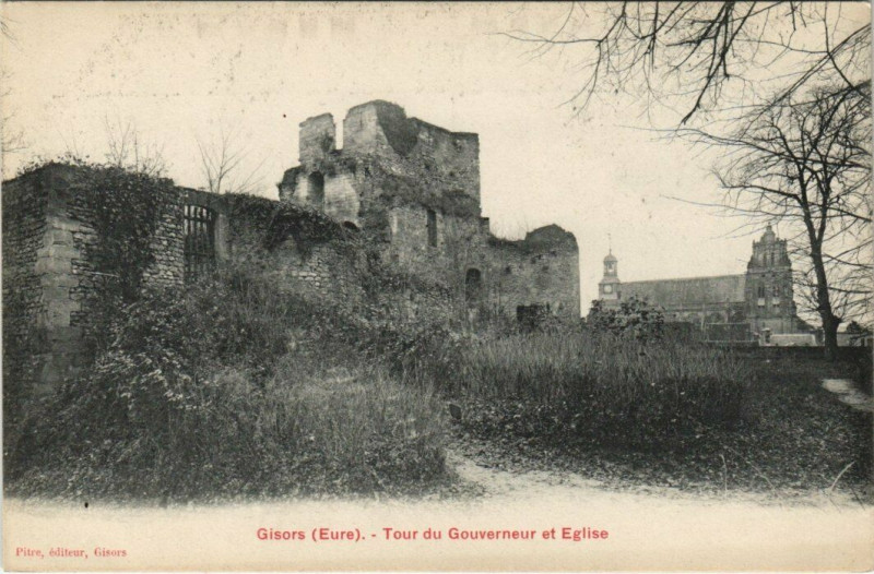 Carte postale ancienne Gisors - Tour du Gonverneur et Eglise à Gisors