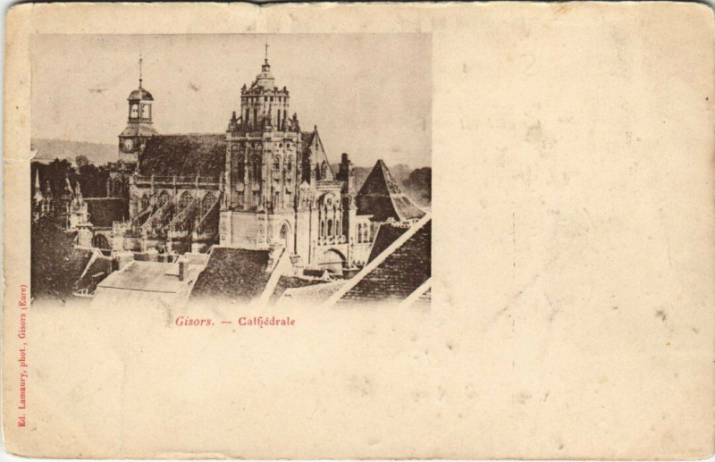 Carte postale ancienne Gisors - Cathedrale à Gisors