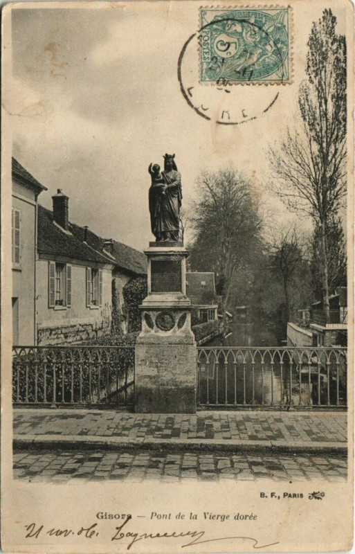 Carte postale ancienne Gisors - Pont de la Vierge doree à Gisors