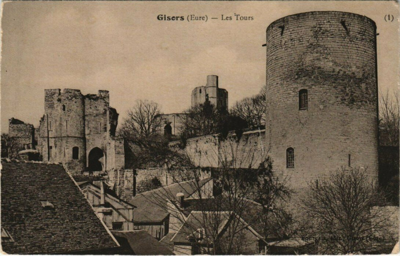 Carte postale ancienne Gisors - Les Tours à Gisors