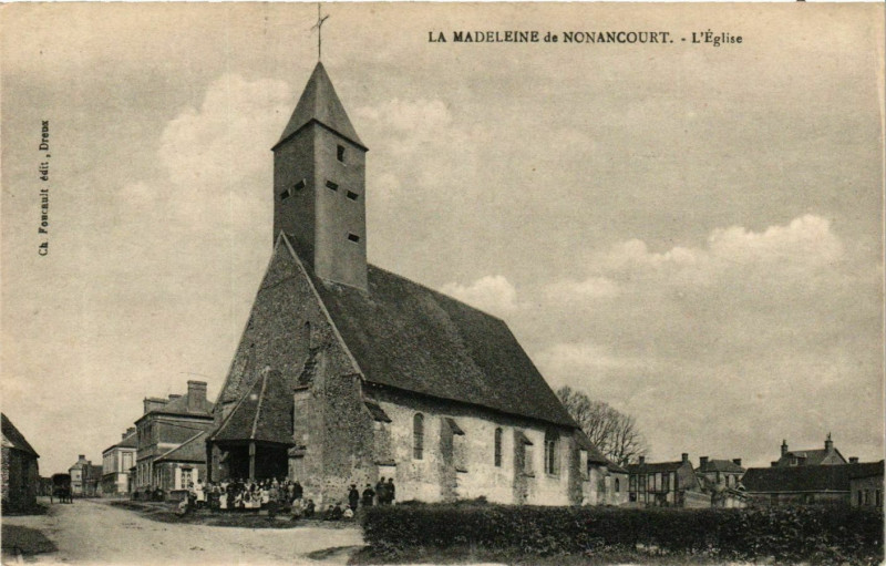 Carte postale ancienne La Madeleine-de-Nonancourt L'Eglise à La Madeleine-de-Nonancourt
