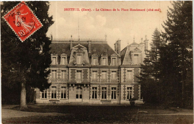 Carte postale ancienne Breteuil - Le Chateau de la Place Houdouard à Breteuil