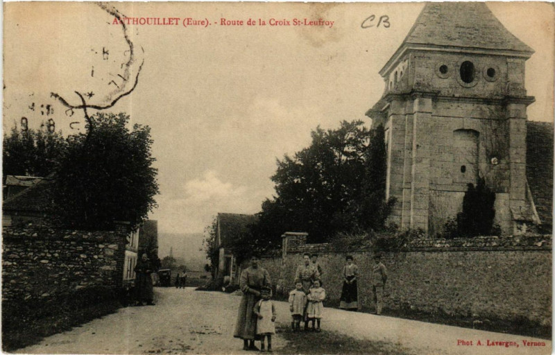 Carte postale ancienne Authouillet - Route de la Croix Saint-Leufroy à Authou