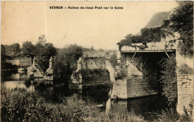 Carte postale ancienne Vernon - Ruines du Vieux Pont à Vernon