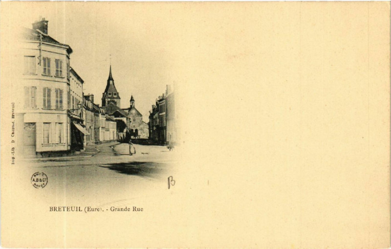 Carte postale ancienne Breteuil - Grande Rue à Breteuil