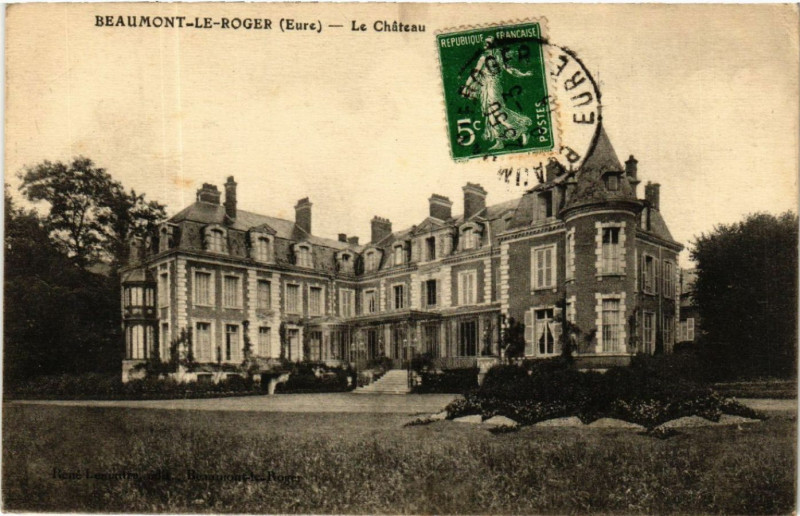 Carte postale ancienne Beaumont le Roger - Le Chateau à Beaumont-le-Roger