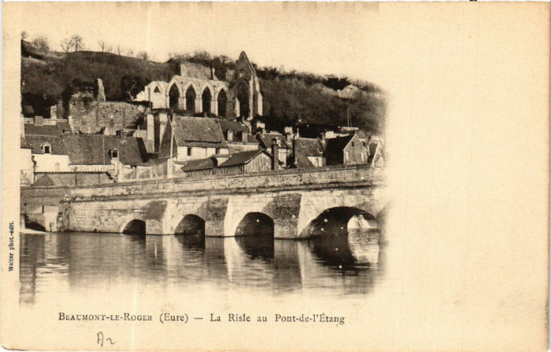 Carte postale ancienne Beaumont-le-Roger - La Risle au Pont de l'Etang à Beaumont-le-Roger