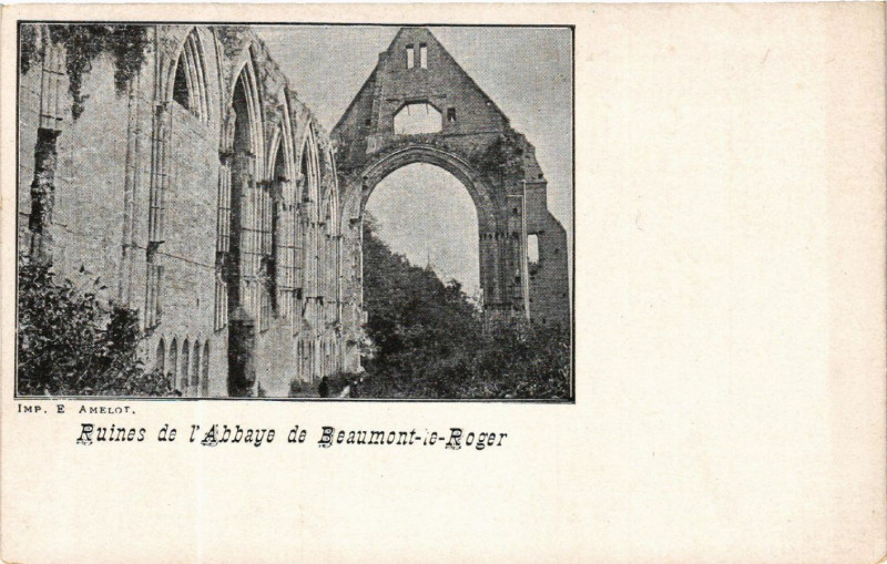 Carte postale ancienne Ruines de l'Abbaye de Beaumont-le-Roger à Beaumont-le-Roger