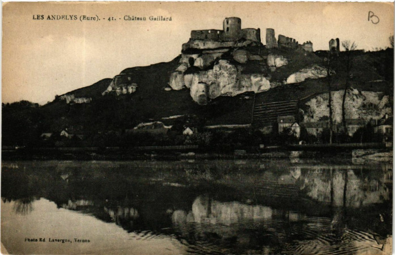 Carte postale ancienne Les Andelys - Chateau Gaillard aux Andelys