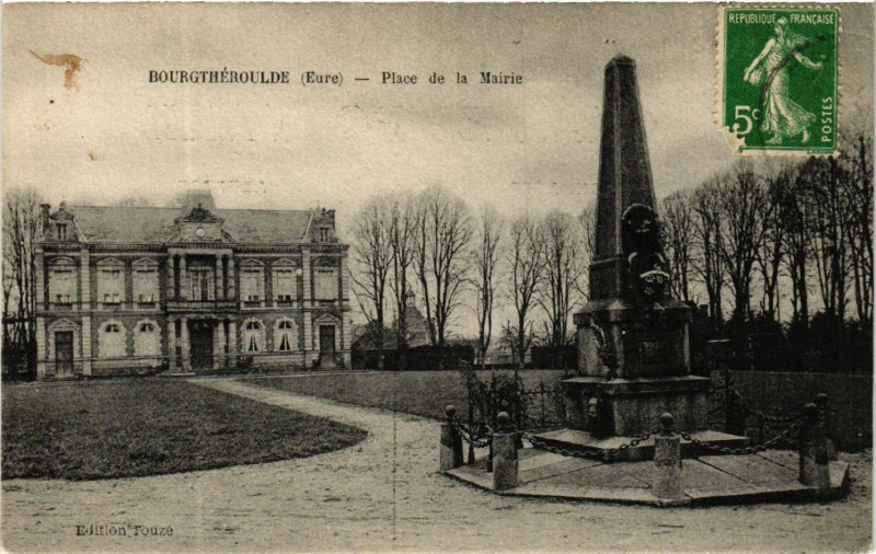 Carte postale ancienne Bourgtheroulde - Place de la Mairie
