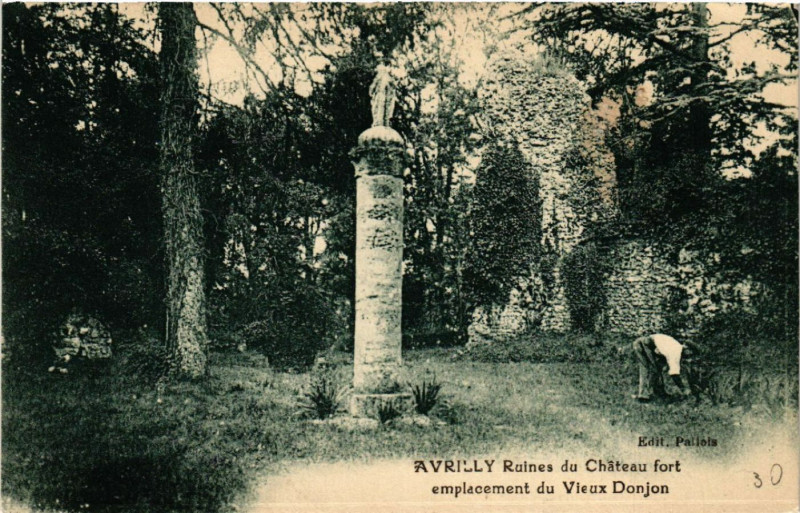Carte postale ancienne Avrilly - Ruine du Chateau