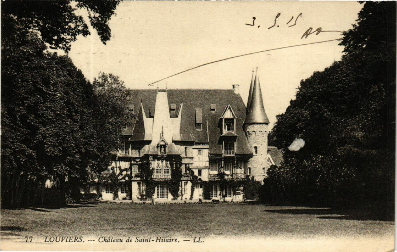 Carte postale ancienne Louviers - Chateau de Saint-Hilarie à Louviers