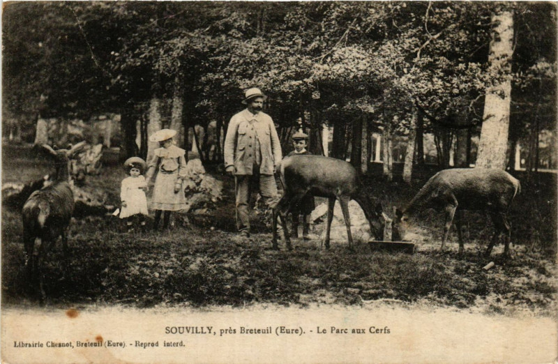 Carte postale ancienne Souvilly pres Breteuil - Le Parc aux Cerfs à Breteuil