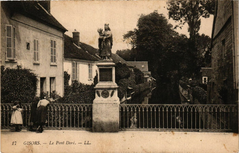 Carte postale ancienne Gisors - Le Pont Dore à Gisors