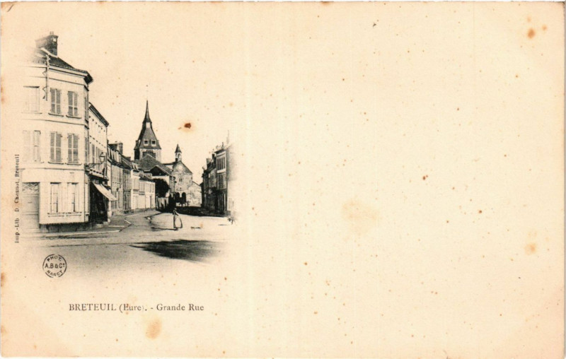 Carte postale ancienne Breteuil - Grande Rue à Breteuil