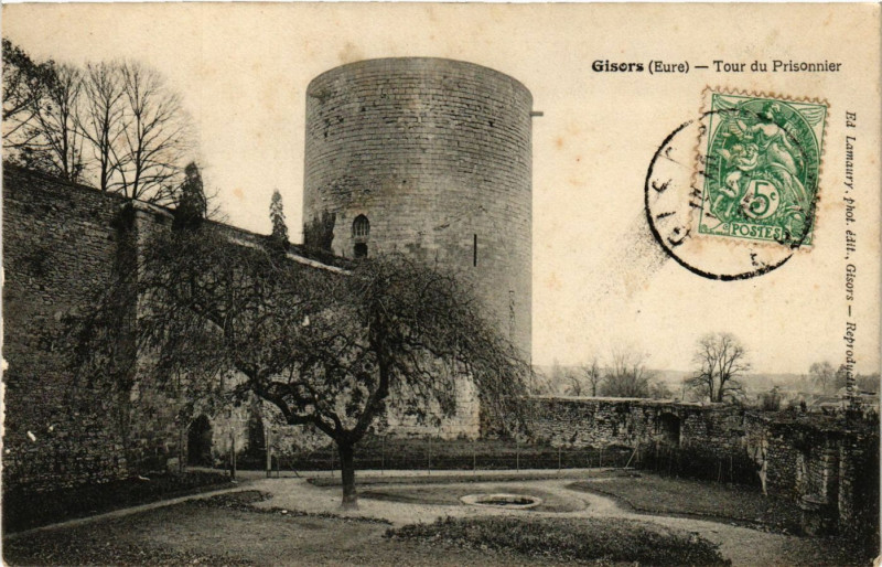 Carte postale ancienne Gisors - Tour du Prissonnier à Gisors