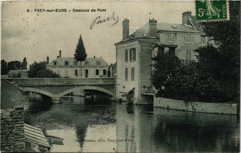 Carte postale ancienne Pacy-sur-Eure - Dessous de Pont à Pacy-sur-Eure