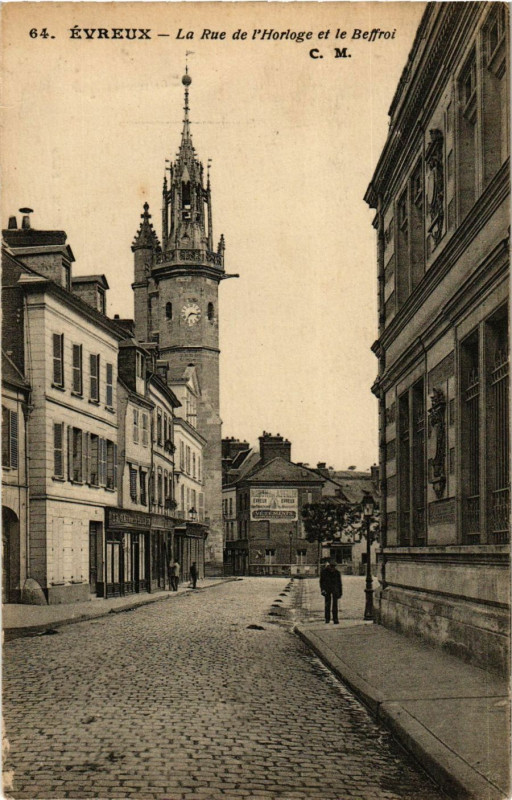 Carte postale ancienne Evreux - La Rue de l'Horloge et le Beffroi à Évreux
