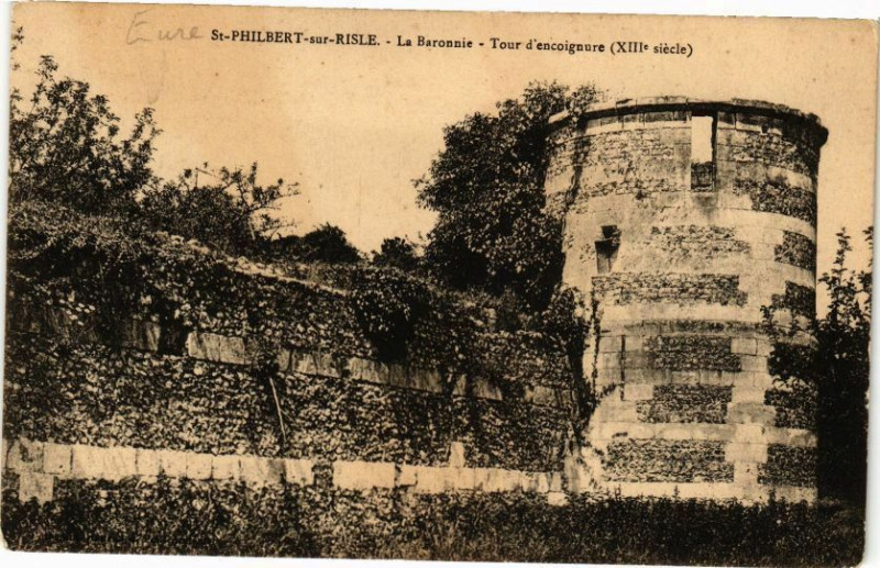 Carte postale ancienne Saint-Philbert-sur-Risle - La Baronnie - Tour d'encoignure à Saint-Philbert-sur-Risle